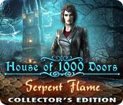 House of 1000 Doors Serpent Flame Collectors Edition